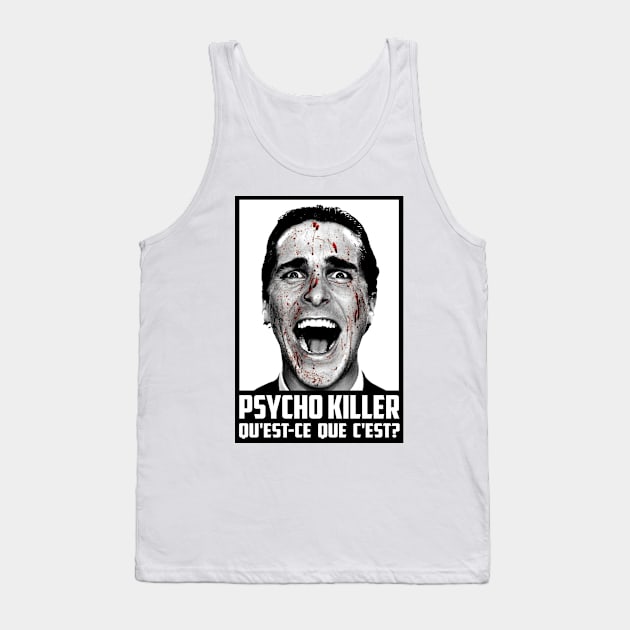 Psycho Killer Tank Top by ParalyzedPuppets